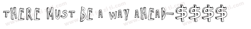 There must be a way ahead字体转换